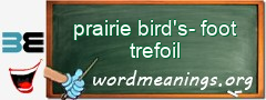 WordMeaning blackboard for prairie bird's-foot trefoil